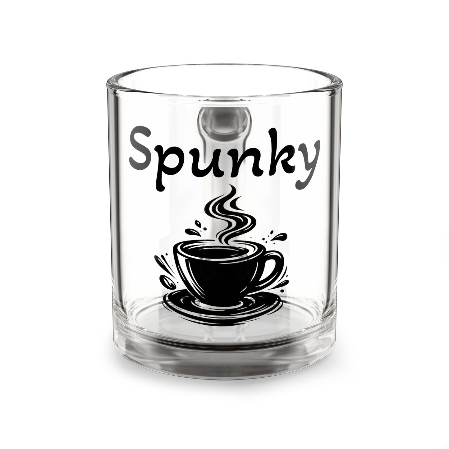 Spunky Coffee Glass Mug — 10oz Clear Coffee Cup with 'Spunky' Design